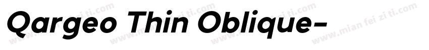 Qargeo Thin Oblique字体转换